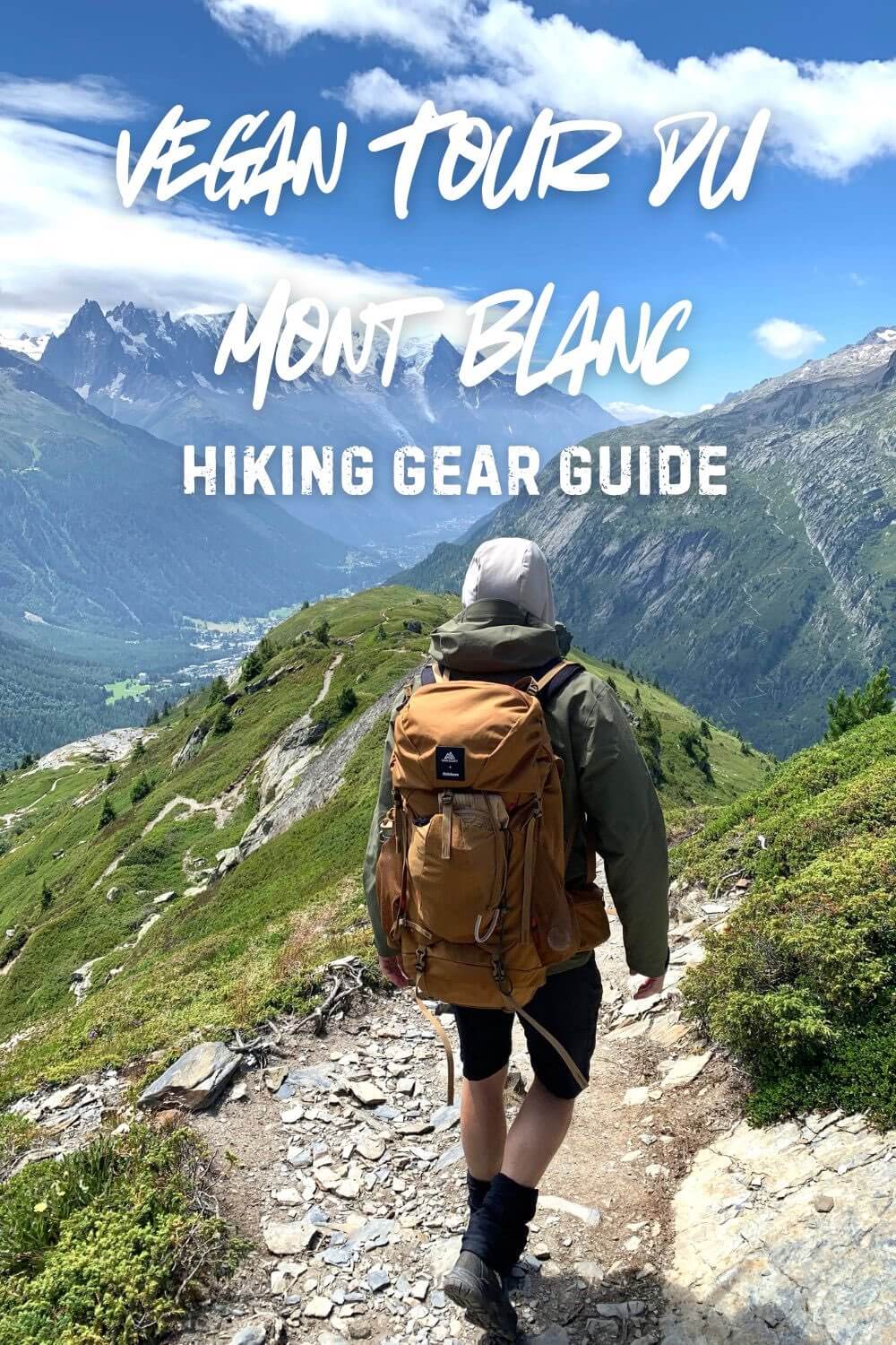 Tour du Mont Blanc Vegan Hiking Gear Guide Pinterest Pin